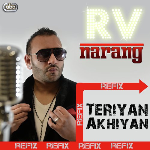 Teriyan Akhiyan   Refix - RV Narang