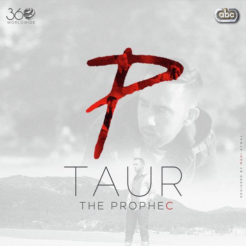 Taur - The PropheC