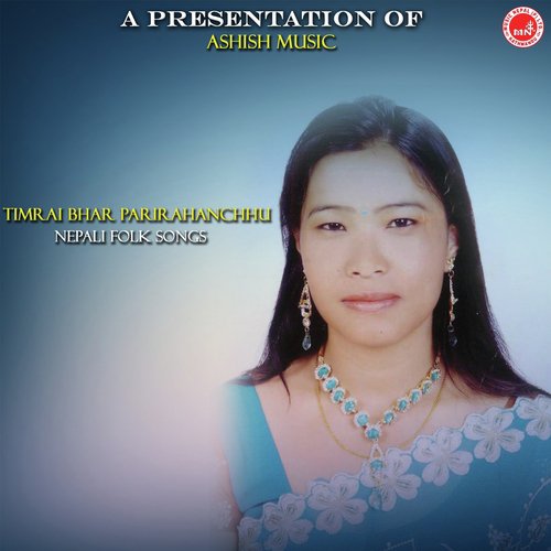 Aanshu Jhari Rudairunna Ma - Khuman Adhikari