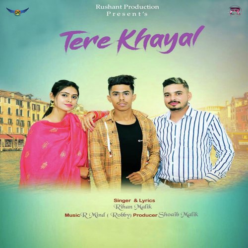 Tere Khayal - Rihan Malik