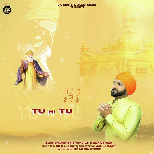 Tu Hi Tu - Shamsher Shamu