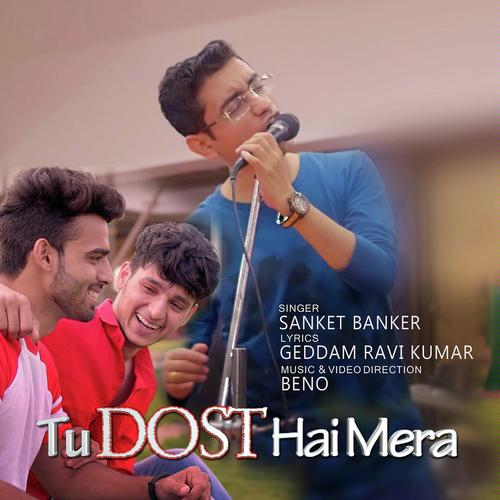Tu Dost Hai Mera - Dr. Sunil Jogi, Raj Mahajan