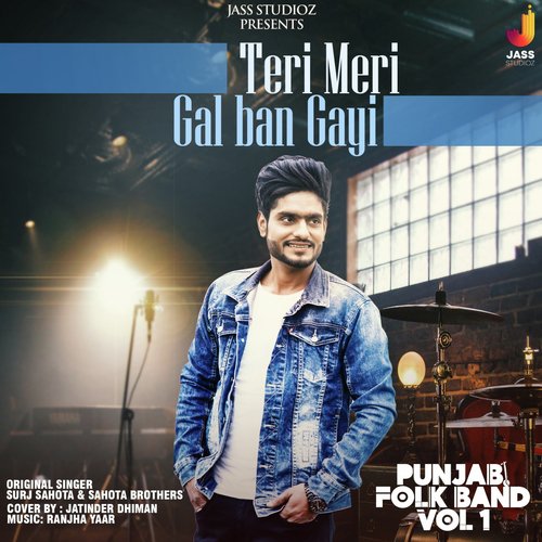 Teri Meri Gal Ban Gayi - Jatinder Dhiman