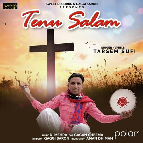 Salam Tenu - Tarsem Sufi