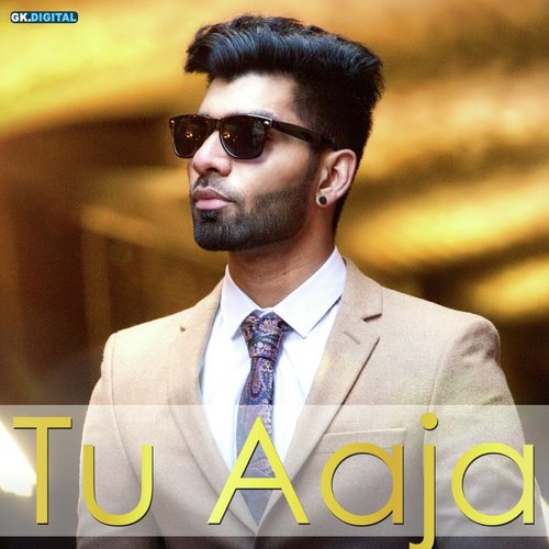 Tu Aaja - AB Music