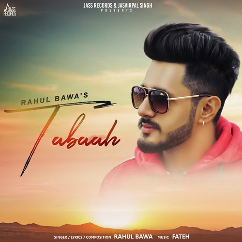Tabaah - Rahul Bawa