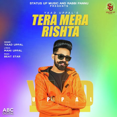 Tera Mera Rishta - Yaad Uppal