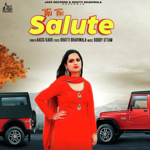 Tha Tha Salute - Aasis Kaur