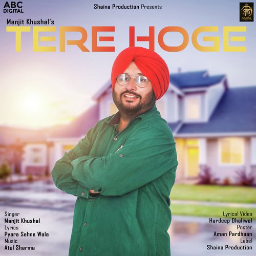 Tere Hoge - Manjit Khushal