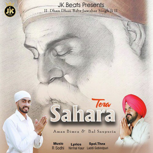Tera Sahara - Aman Bimra, Bal Saupuria