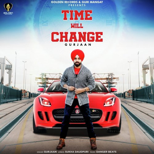 Time Will Change - Gurjaan