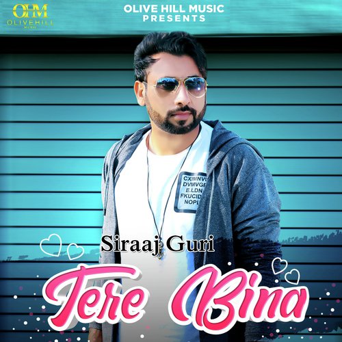 Tere Bina - SIRAAJ GURI
