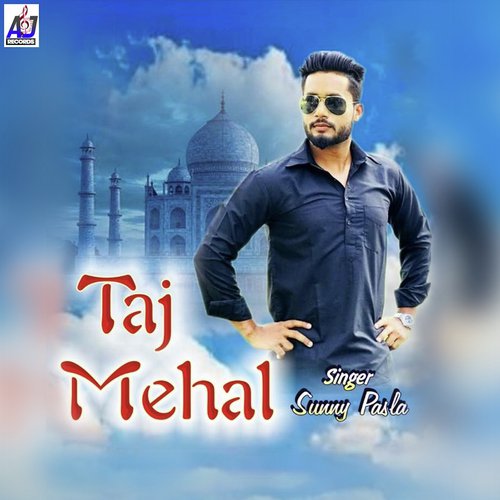 Taj Mehal - Sunny Pasla