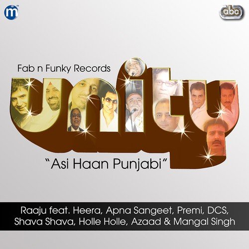 Unity   Asi Haan Punjabi - Raaju
