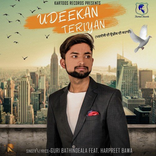 Udeekan Teriyan - Guri Bathindeala