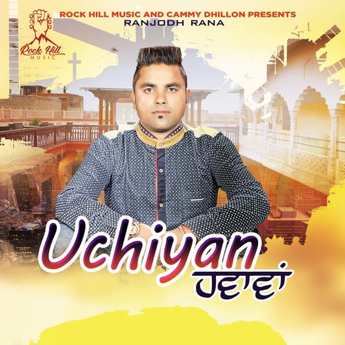 Uchiyan Hawavan - Ranjodh Rana