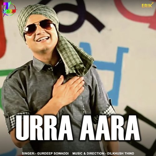 Urra Aara - Gurdeep Sowaddi