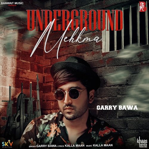 Underground Mehkma - Garry Bawa