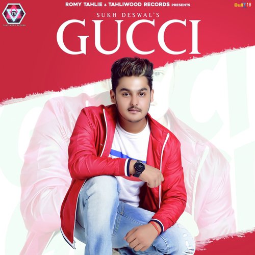 Gucci - Sonu Thukral