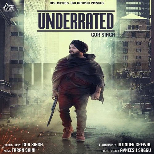Underrated - Gur Singh