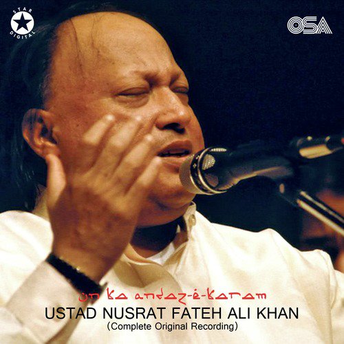 Un Ka Andaz E Karam (Complete Original Version) - Nusrat Fateh Ali Khan