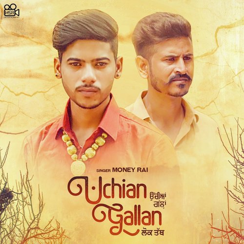 Uchian Gallan - Money Rai