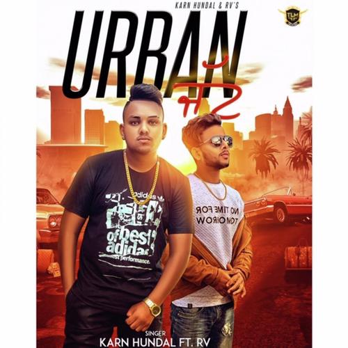 Urban Jatt (feat. Rv) - Karn Hundal