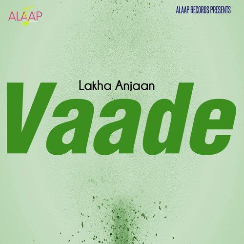 Amli - Lakha Anjaan