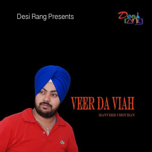 Veer Da Viah - Manveer Chouhan