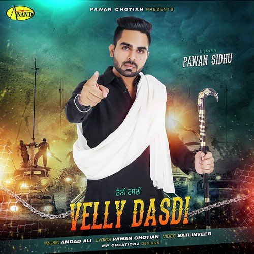 Velly Dasdi - Pawan Sidhu