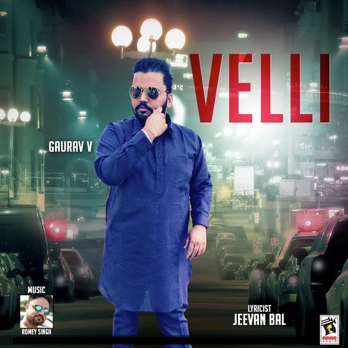 Velli - Gaurav V