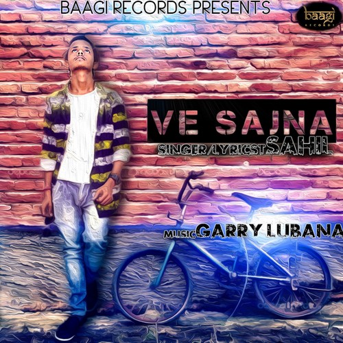 Ve Sajna - Sahil
