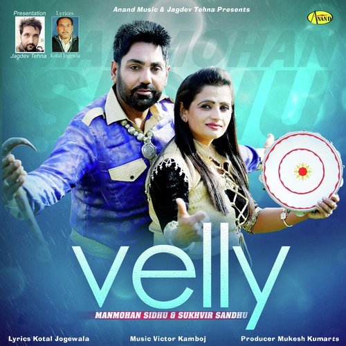 Velly - Manmohan Sidhu