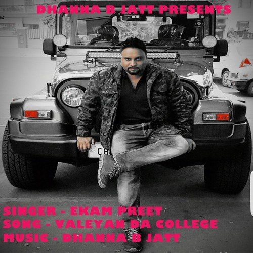 Valeyan Da College - Ekam Preet