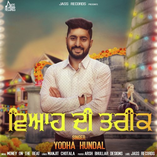 Viah Di Tareek - Yodha Hundal