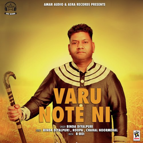 Varu Note Ni - Binda Dayalpuri