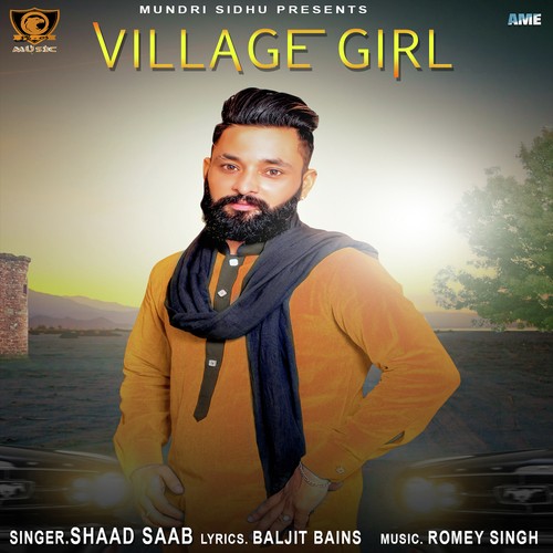 Village Girl - Shaad Saab