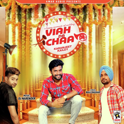 Viah Da Chaa - Karamjeet Kailey