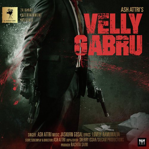 Velly Gabru - Ash Attri