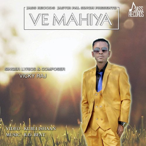 Ve Mahiya - Ve Mahiya