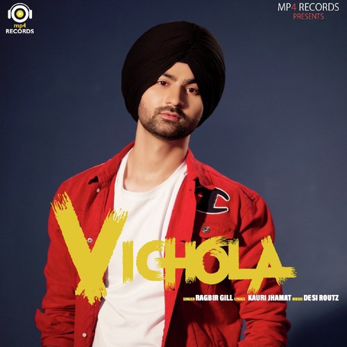 Vichola - Ragbir Gill