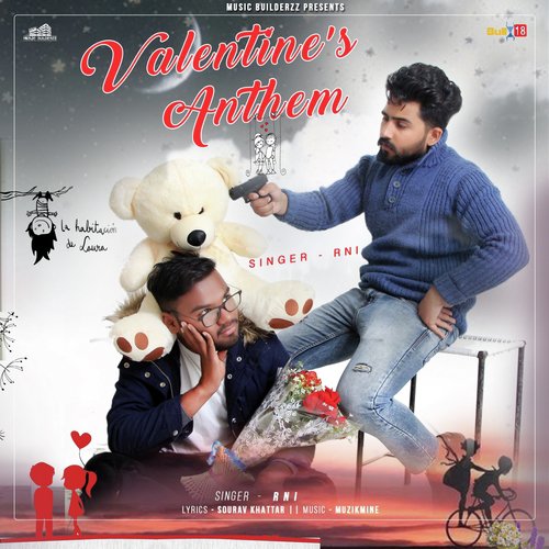 Valentines Anthem - Rni