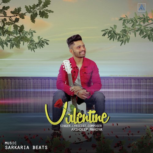 Valentine - Arshdeep Mahiya