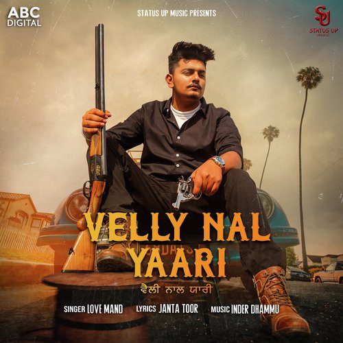 Velly Nal Yaari - Love Mand