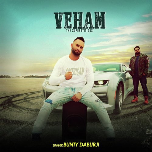 Veham - Bunty Daburji