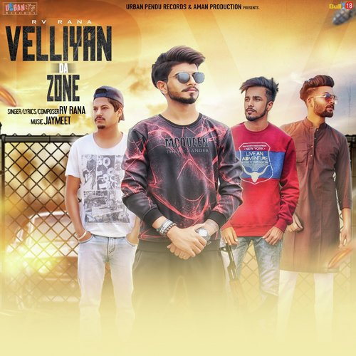 Velliyan Da Zone - RV Rana