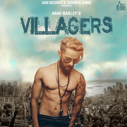 Villagers - Arav Narley
