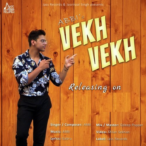Vekh Vekh - Abbi
