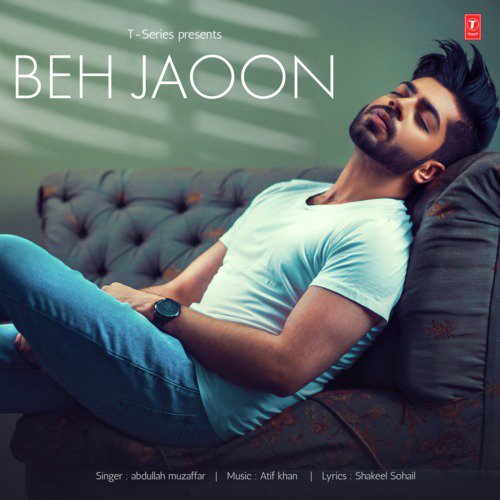 Beh Jaoon - Abdullah Muzaffar, Atif Khan