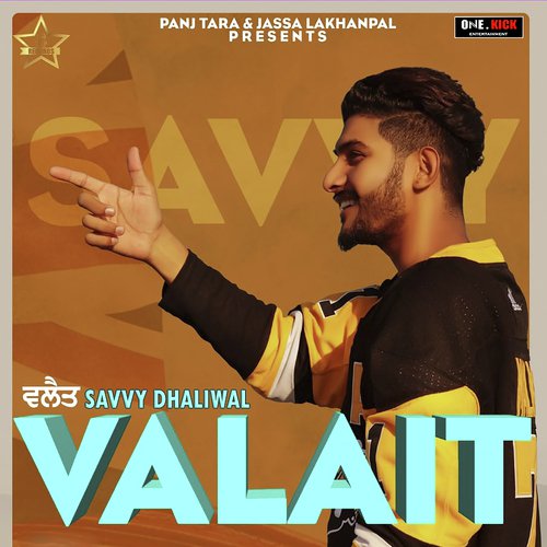 Valait - Savvy Dhaliwal